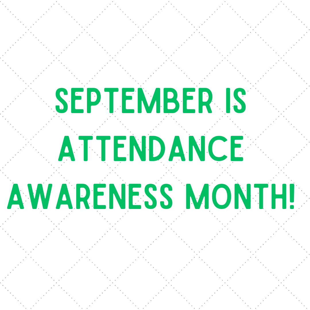 attendance awareness month